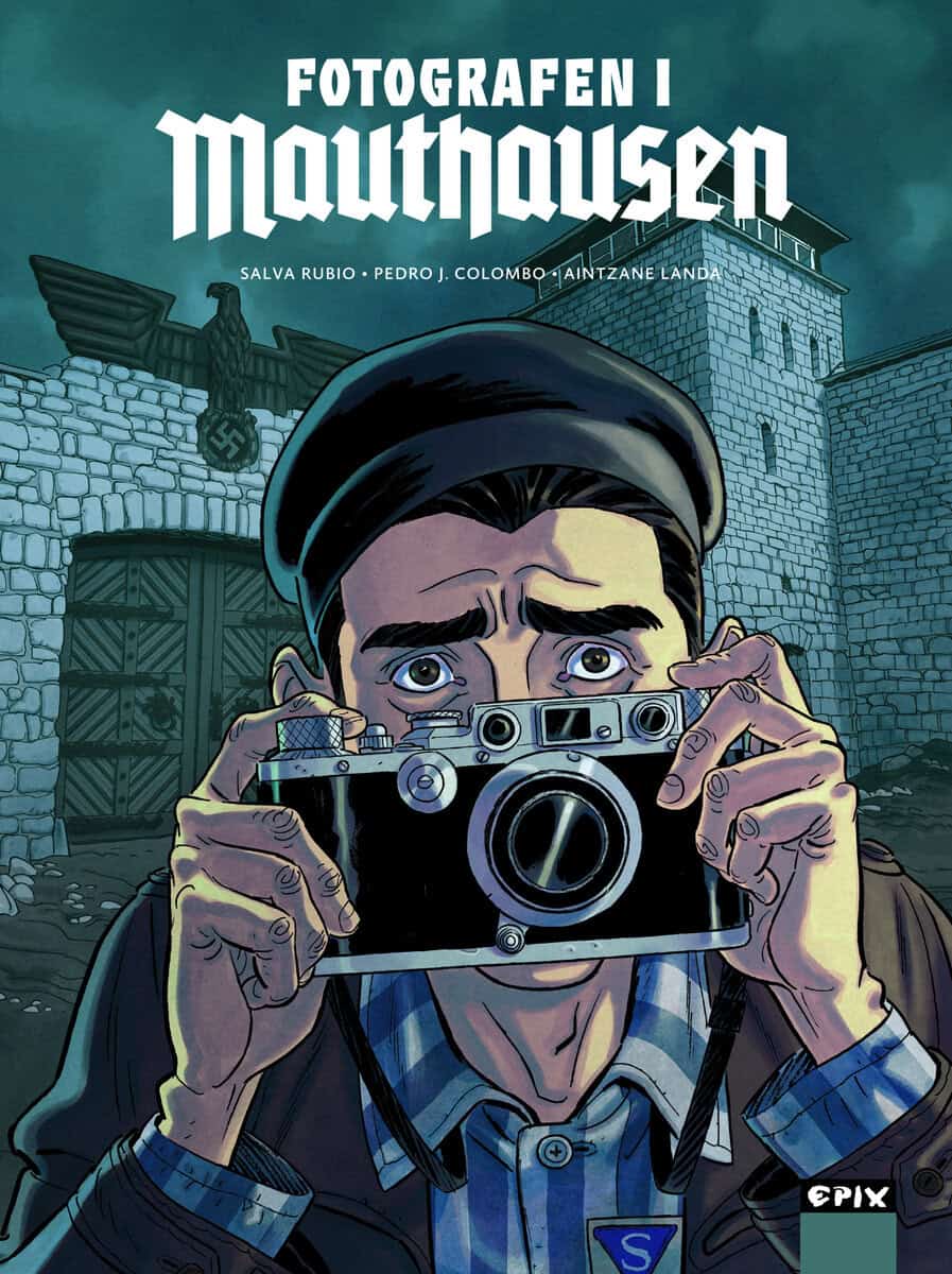 Salva Rubio : Fotografen i Mauthausen
