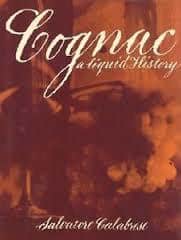 Salvatore Calabrese : Cognac a liquid History