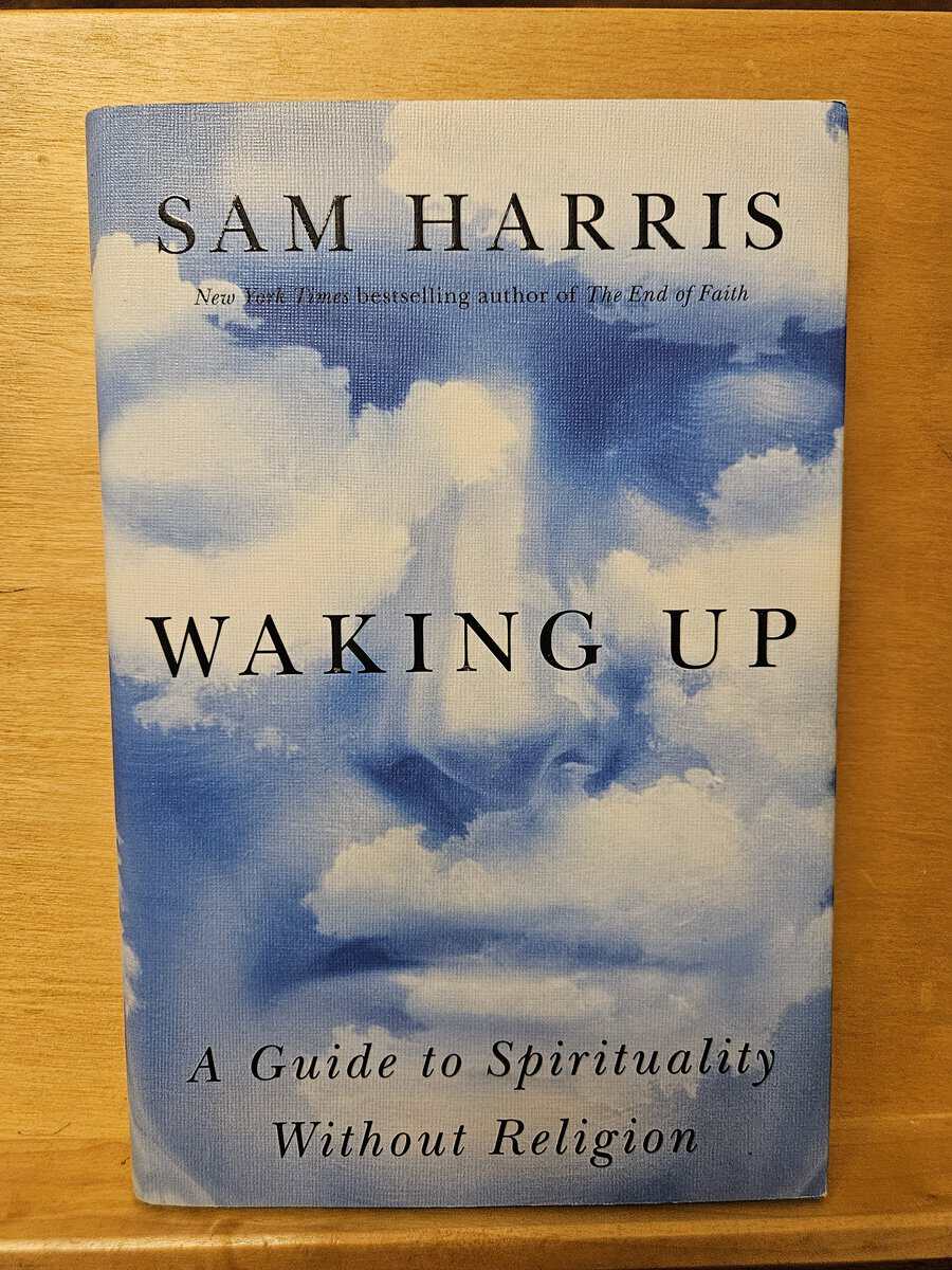 Sam Harris : Waking up