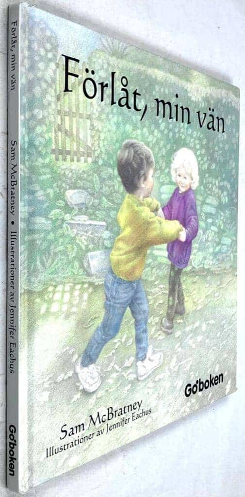 Sam McBratney ; Jennifer Eachus : Förlåt, min vän