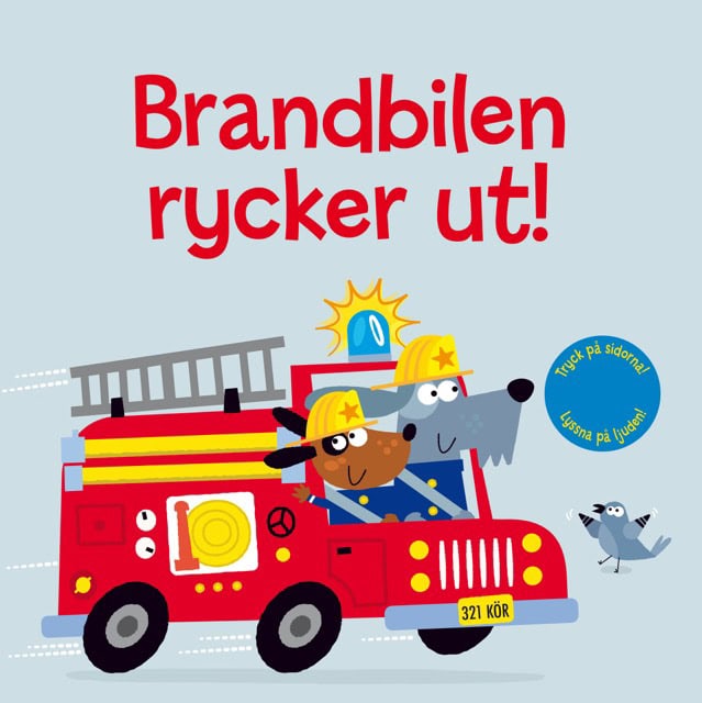 Sam Taplin : Brandbilen rycker ut!