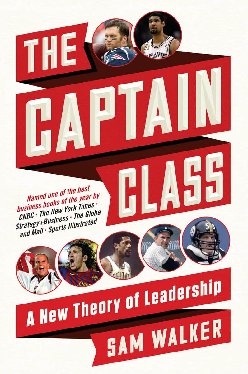 Sam Walker : The Captain Class