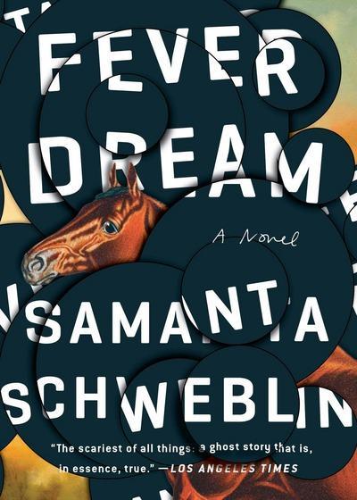 Samanta Schweblin : Fever Dream