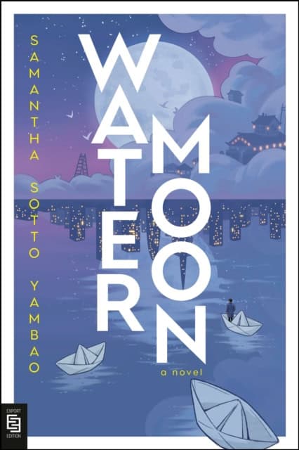 Samantha Sotto Yambao : Water moon