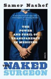 Samer A M Nashef : The naked surgeon
