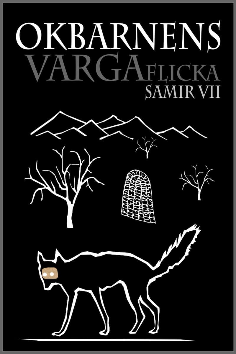 Samir VII : Okbarnens Vargaflicka