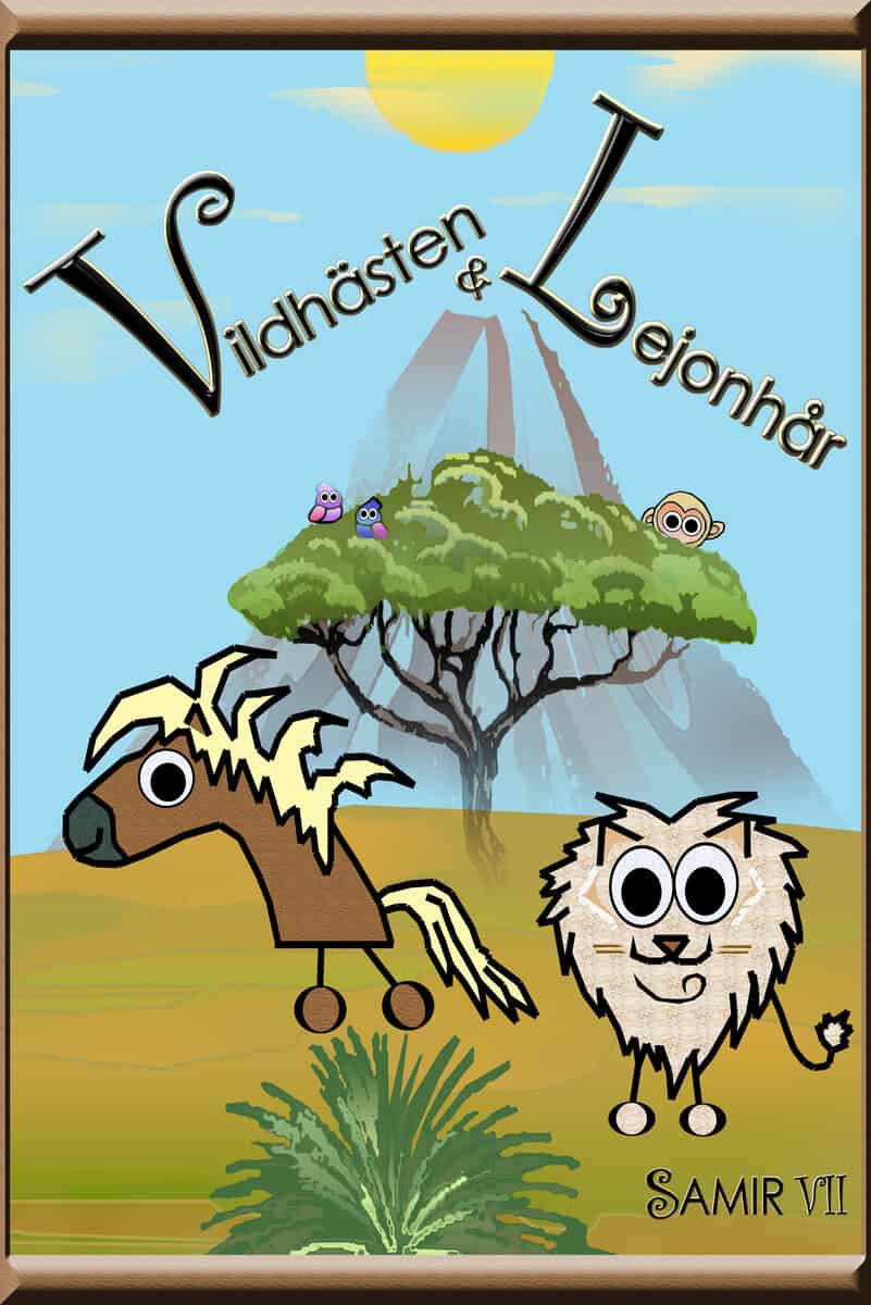 Samir VII : Vildhästen & Lejonhår