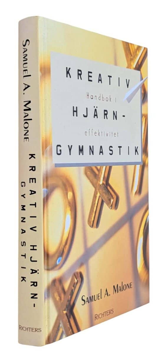 Samuel A. Malone : Kreativ hjärngymnastik