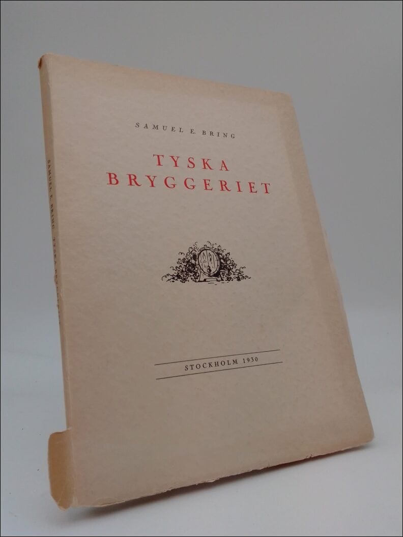 Samuel E. Bring : Tyska bryggeriet