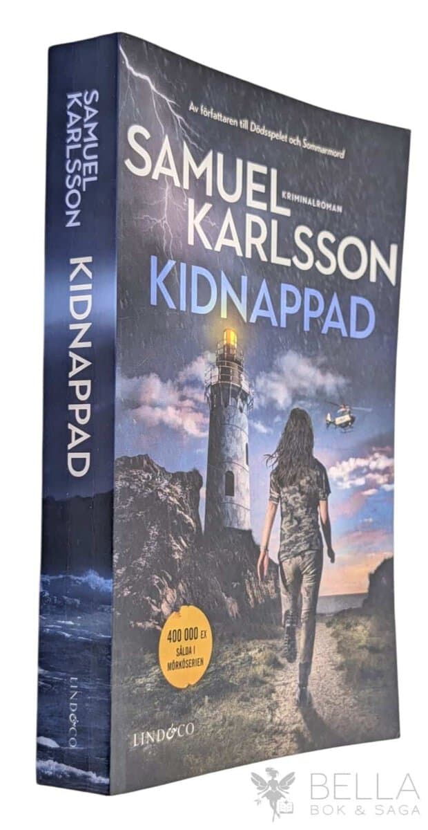 Samuel Karlsson : Kidnappad