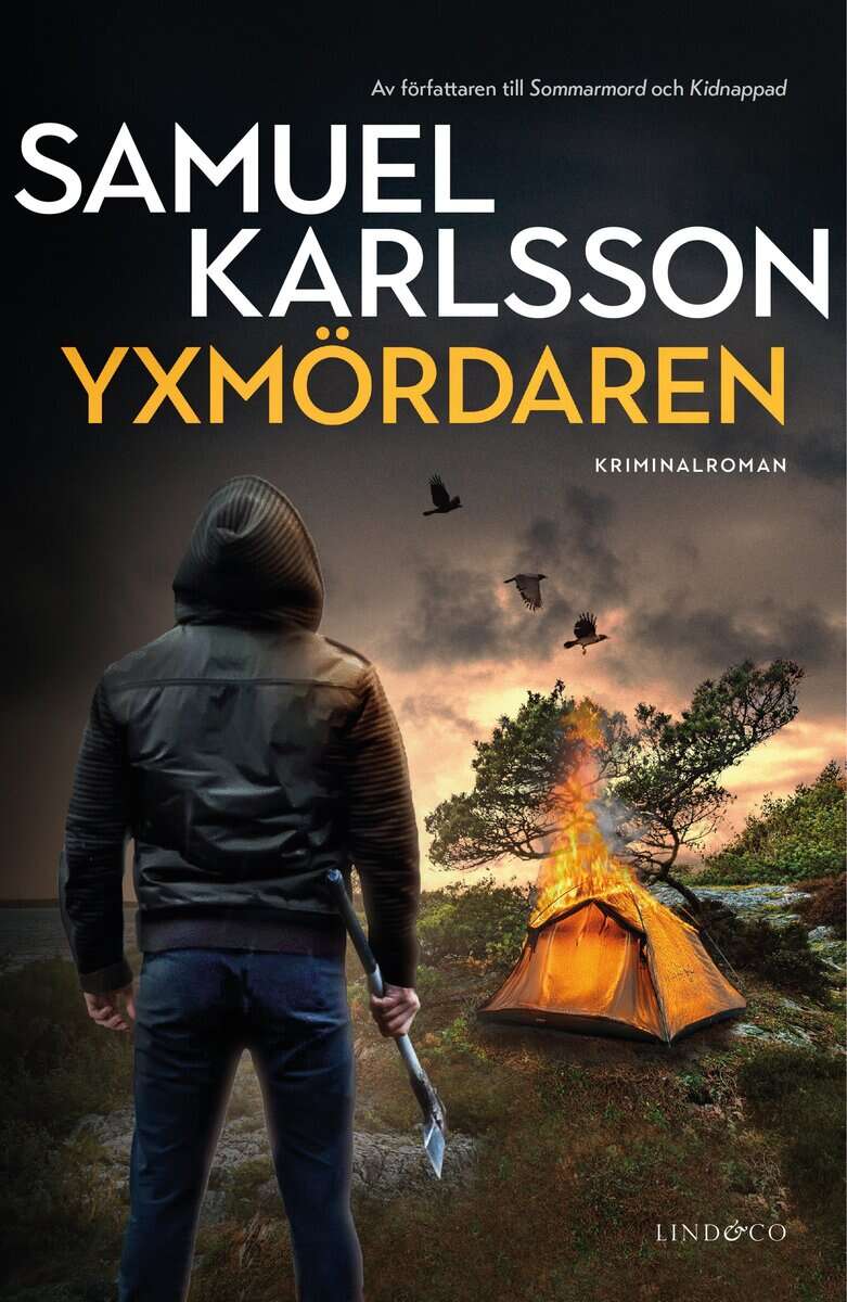 Samuel Karlsson : Yxmördaren
