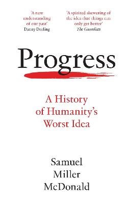 Samuel Miller McDonald : Progress