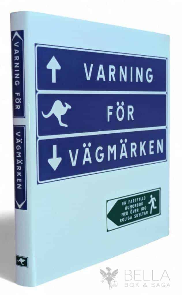Samuel Paulsson : Varning för vägmärken