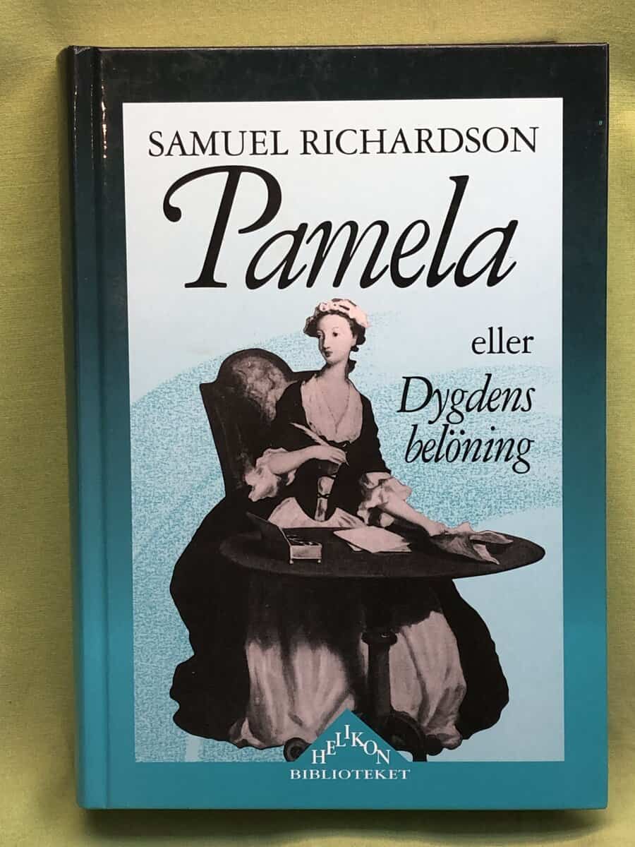 Samuel Richardson : Pamela ller dygdens belöning