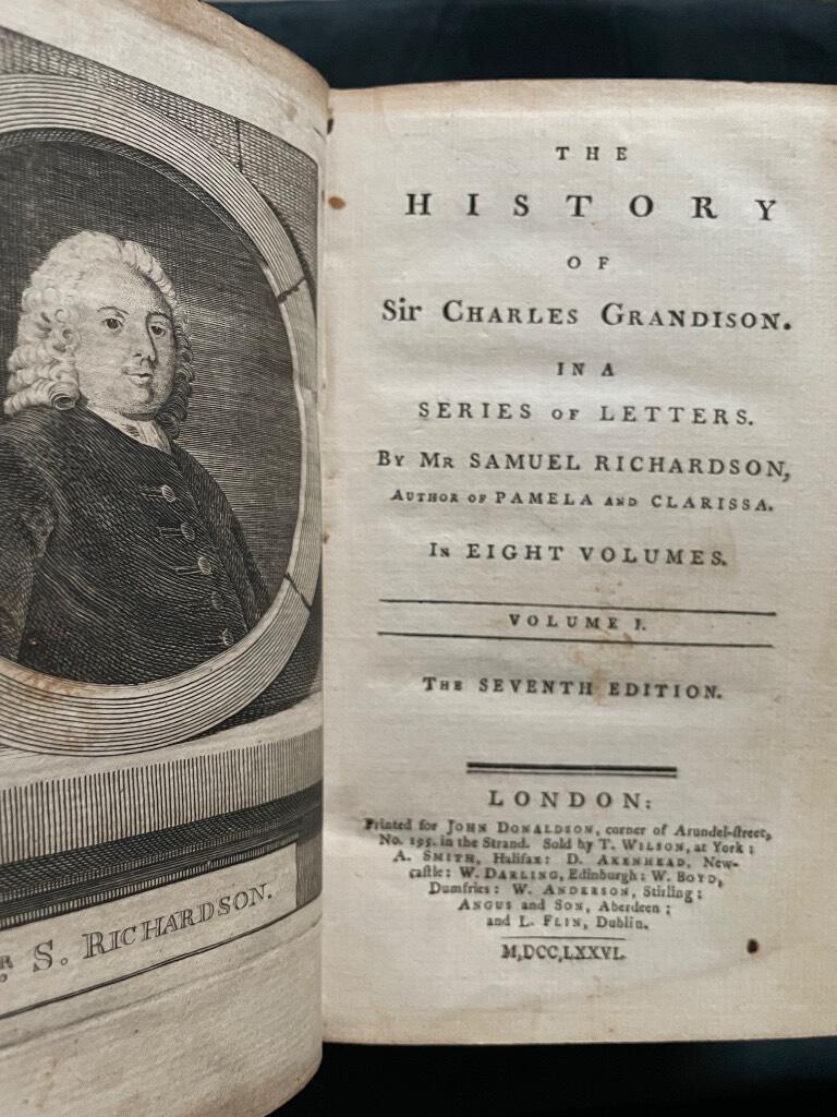 Samuel Richardson : The History of Sir Charles Grandison. In a series of Letters by Mr Samuel Richardson, author of Pamela and Clarissa. In eight volumes. The Seventh Edition.