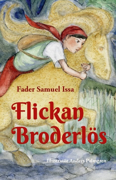 Issa, Samuel ; Saffo, Eva : Flickan Broderlös