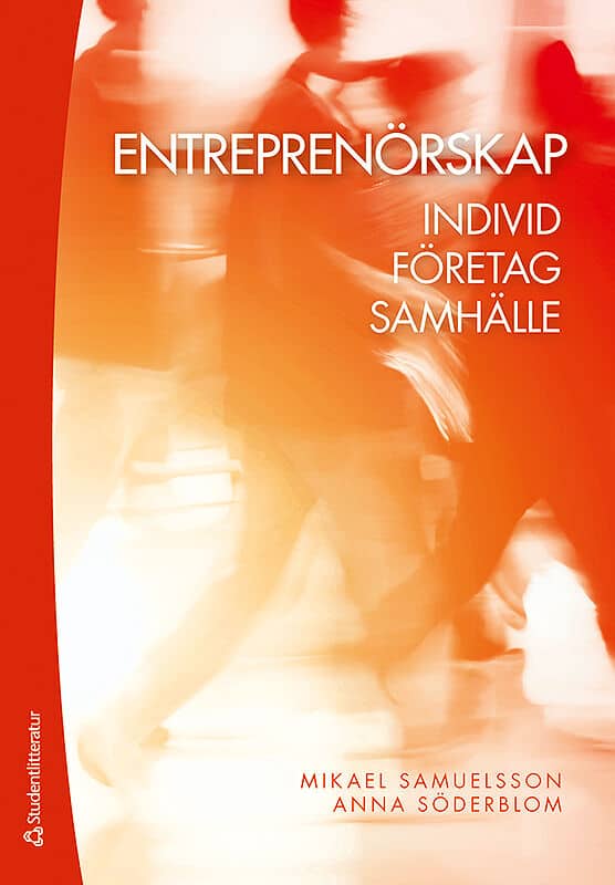 Samuelsson, Mikael ; Söderblom, Anna : Entreprenörskap