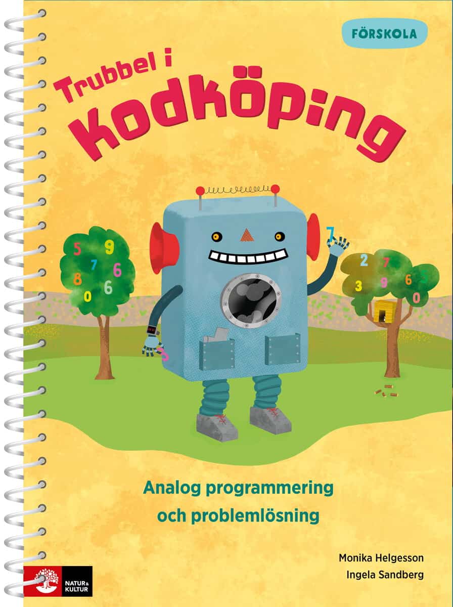 Sandberg, Ingela ; Helgesson, Monika : Trubbel i Kodköping : Analog programmering och problemlösning