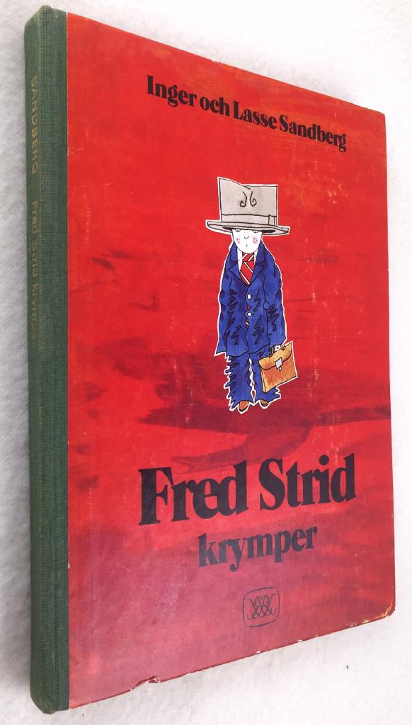 Sandberg, Inger ; Sandberg, Lasse : Fred Strid krymper