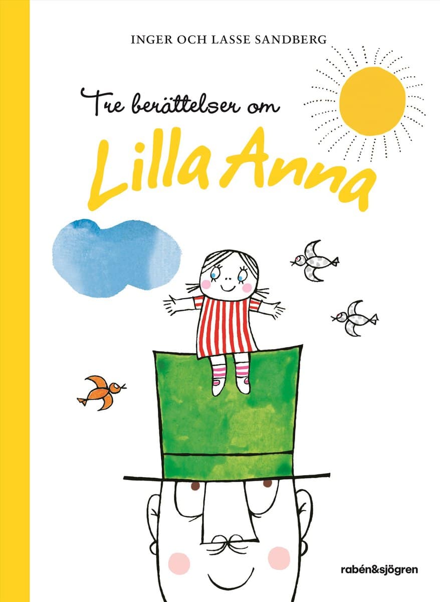 Sandberg, Inger ; Sandberg, Lasse : Tre berättelser om Lilla Anna