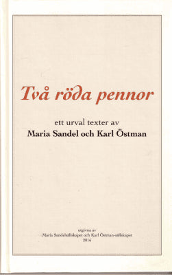 Sandel, Maria och Östman, Karl : Två röda pennor