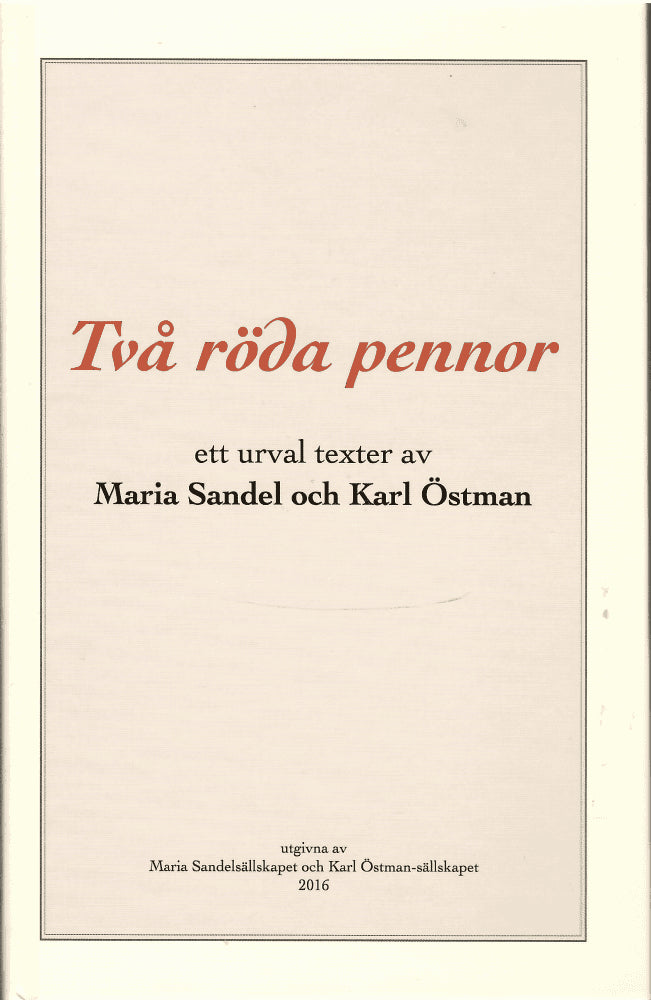 Sandel, Maria ; Östman, Karl : Två röda pennor