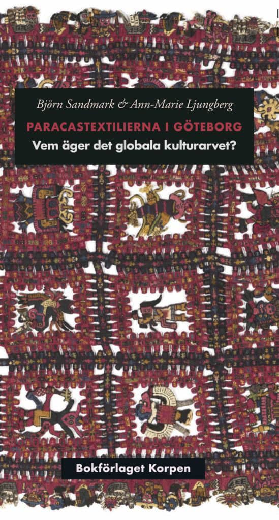 Sandmark, Björn ; Ljungberg, Ann-Marie : Paracastextilierna i Göteborg : vem äger det globala kulturarvet?