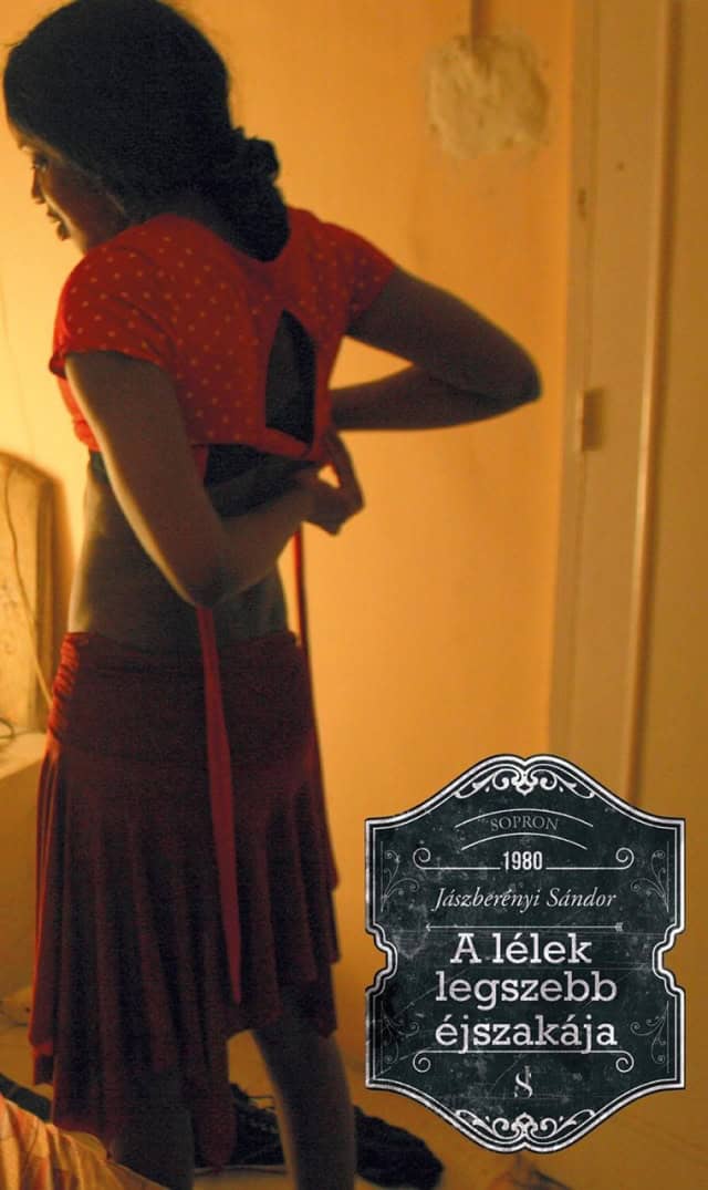 Sándor Jászberényi : A lélek legszebb éjszakája