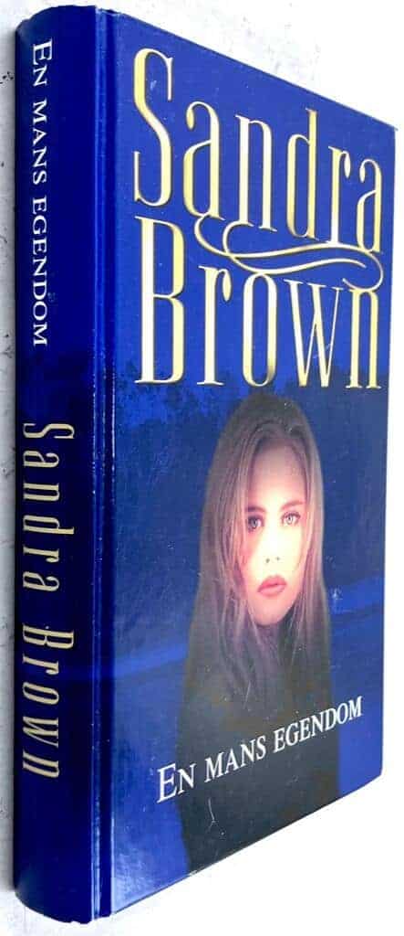 Sandra Brown : En mans egendom