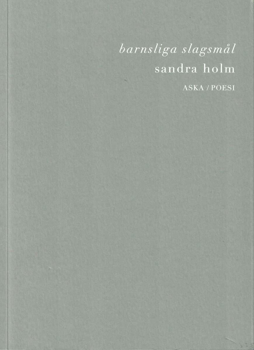 Sandra Holm : Barnsliga slagsmål