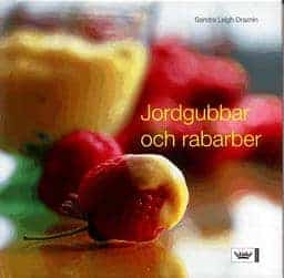 Sandra Leigh Draznin : Jordgubbar och rabarber