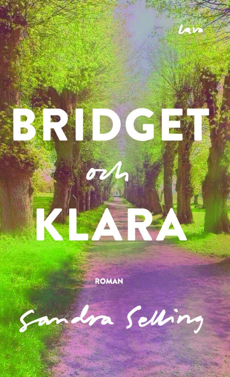 Sandra Selling : Bridget och Klara