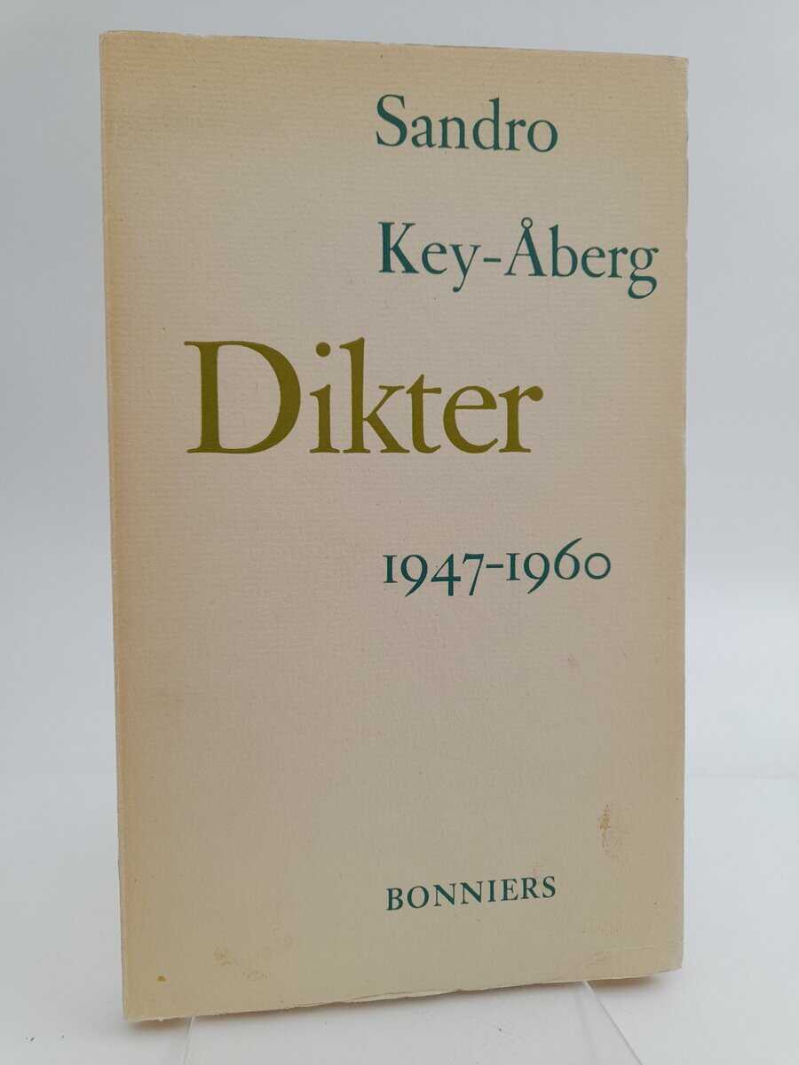 Sandro Key-Åberg : Dikter 1947-1960