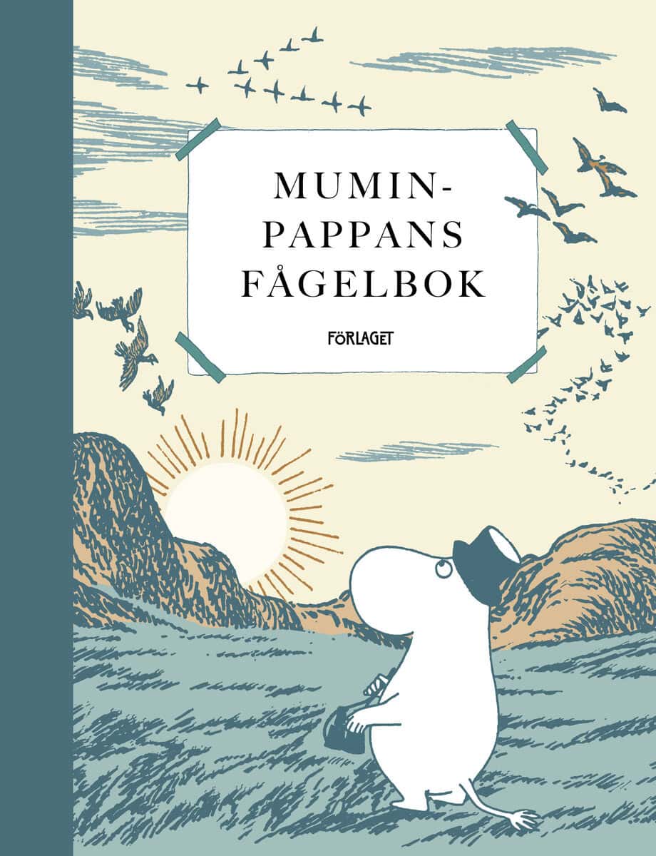 Sanja Hakala : Muminpappans fågelbok