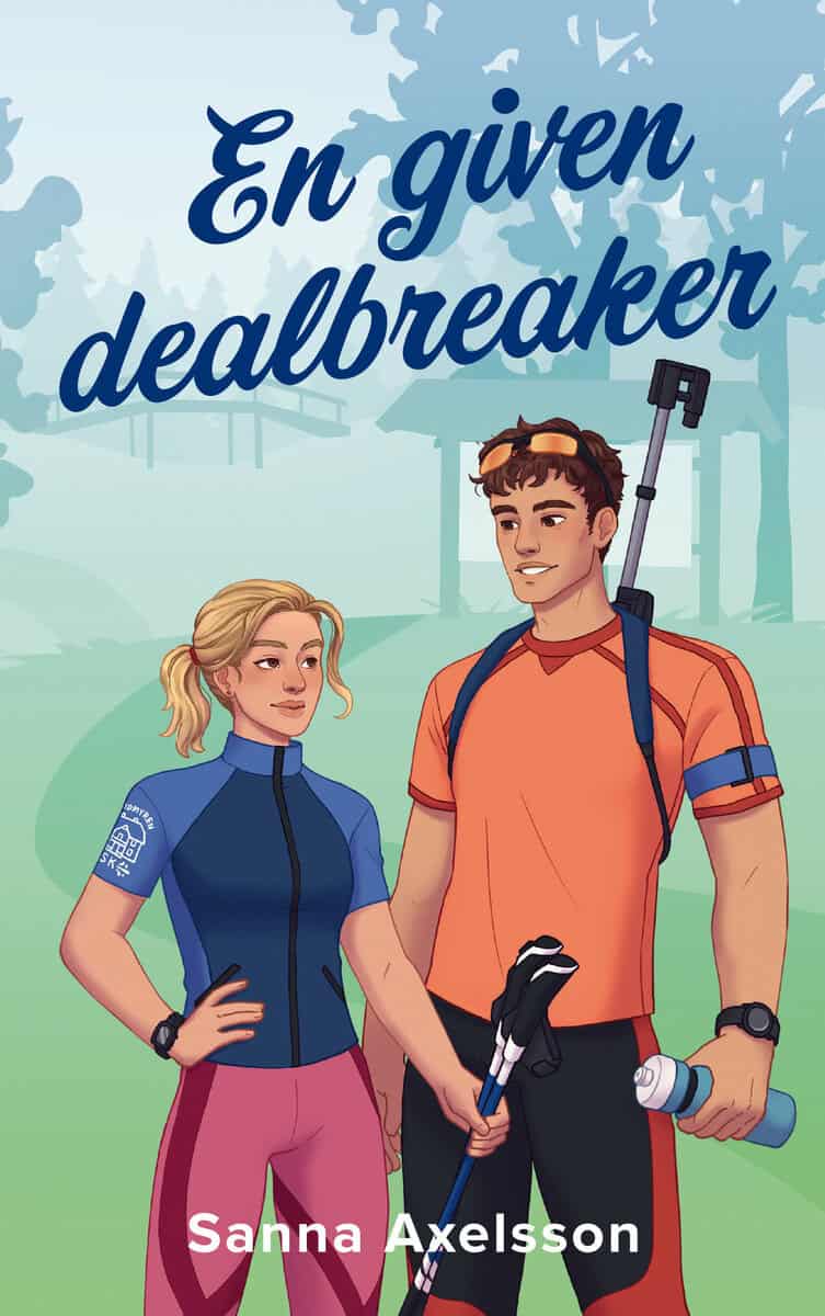 Sanna Axelsson : En given dealbreaker