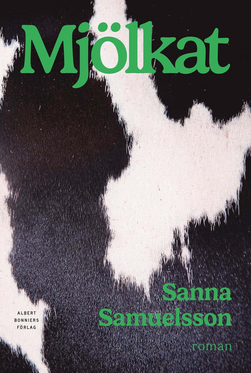 Sanna Samuelsson : Mjölkat
