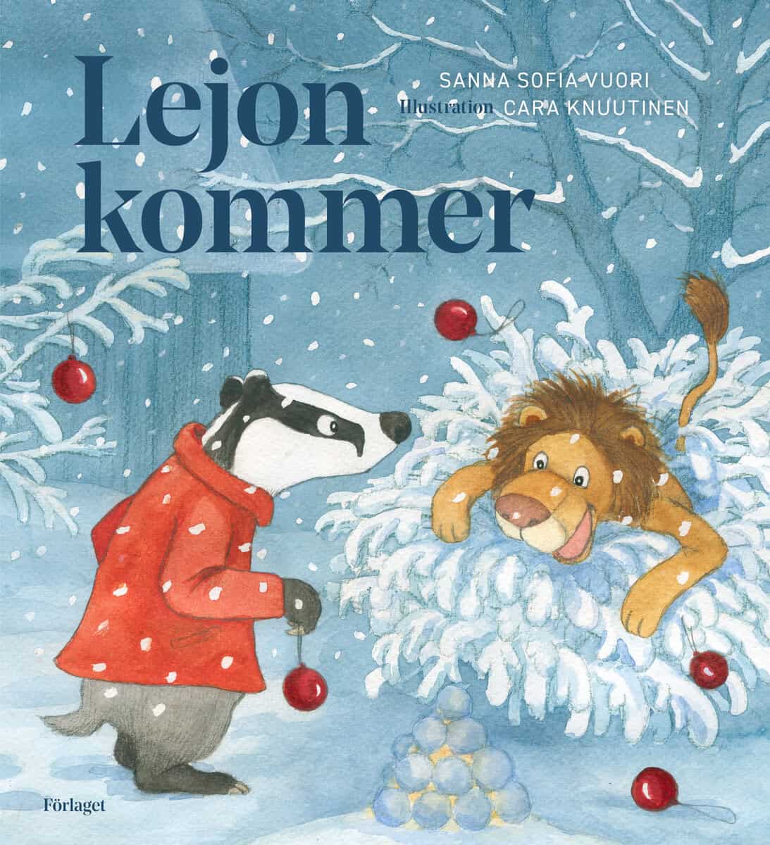 Sanna Sofia Vuori : Lejon kommer