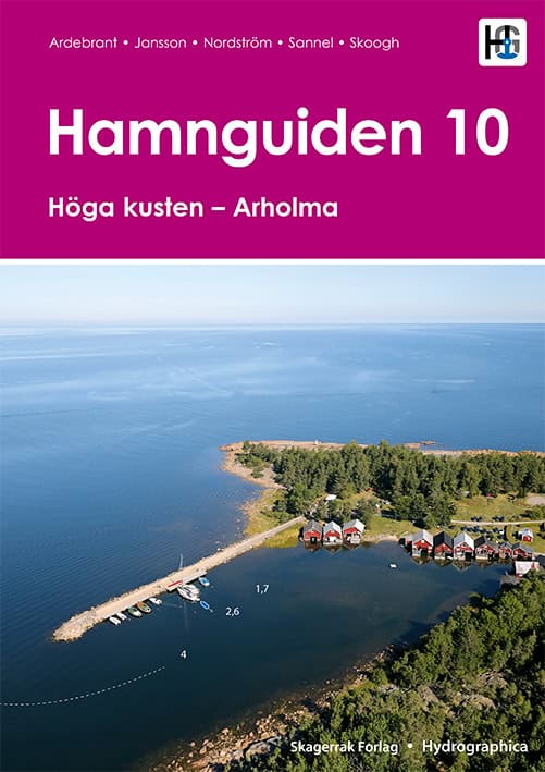 Sannel, Jesper ; Nordström ; Skoogh ; Jansson ; Ardebrandt, Torbjörn : Hamnguiden 10