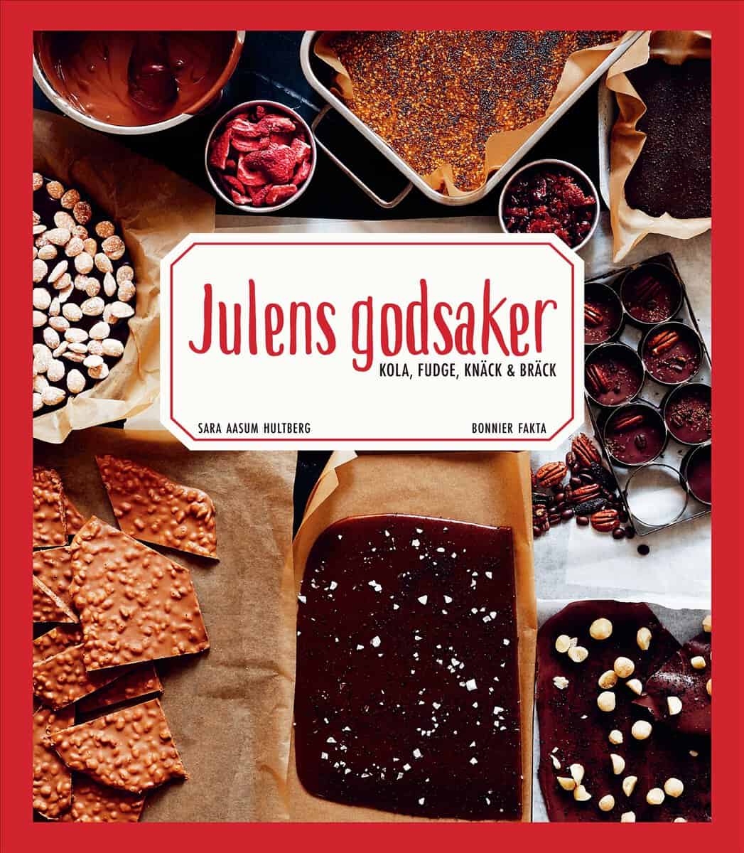Sara Aasum Hultberg : Julens godsaker