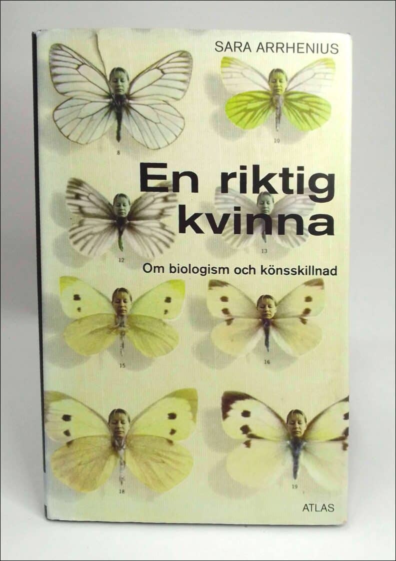 Sara Arrhenius : En riktig kvinna