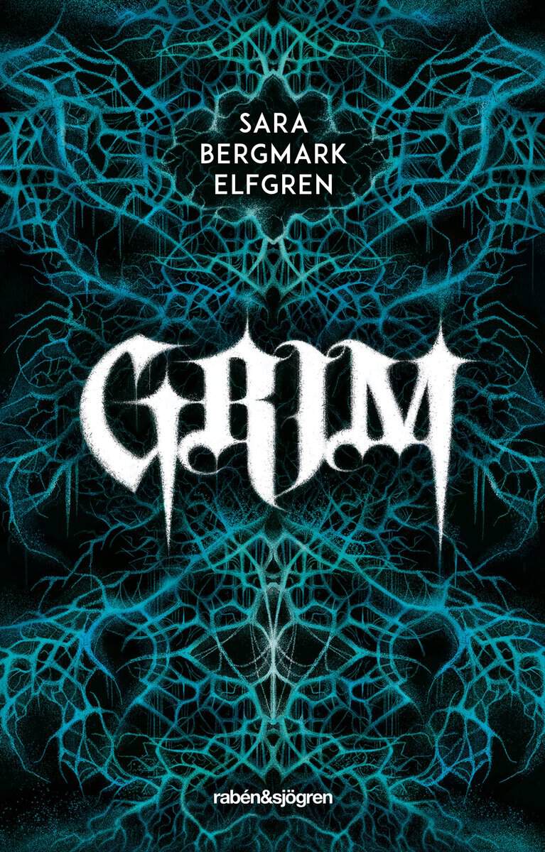 Sara Bergmark Elfgren : Grim