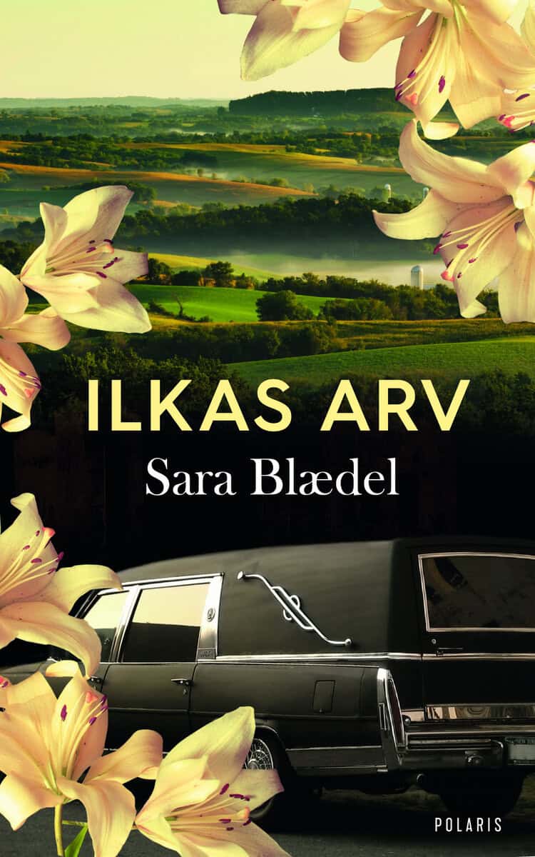 Sara Blaedel : Ilkas arv