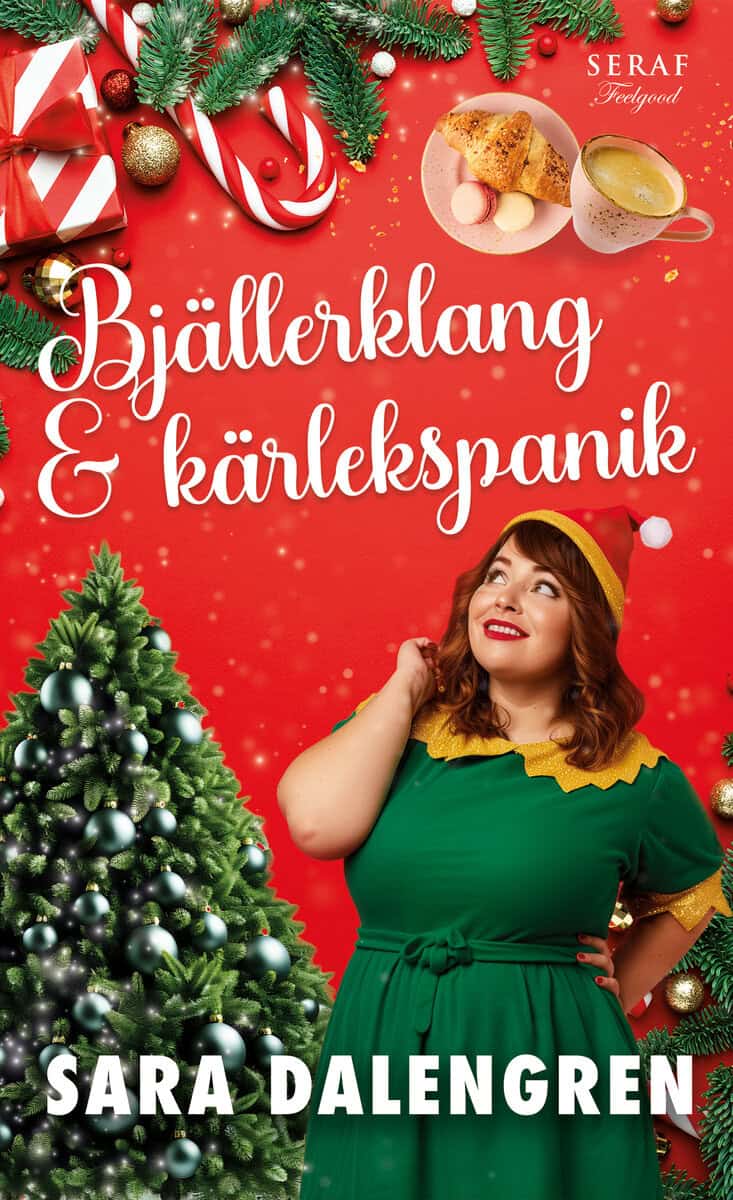 Sara Dalengren : Bjällerklang och kärlekspanik