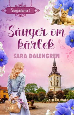 Sara Dalengren : Sånger om kärlek