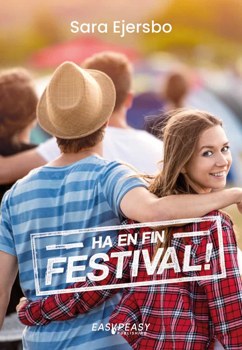 Sara Ejersbo : Ha en fin festival!
