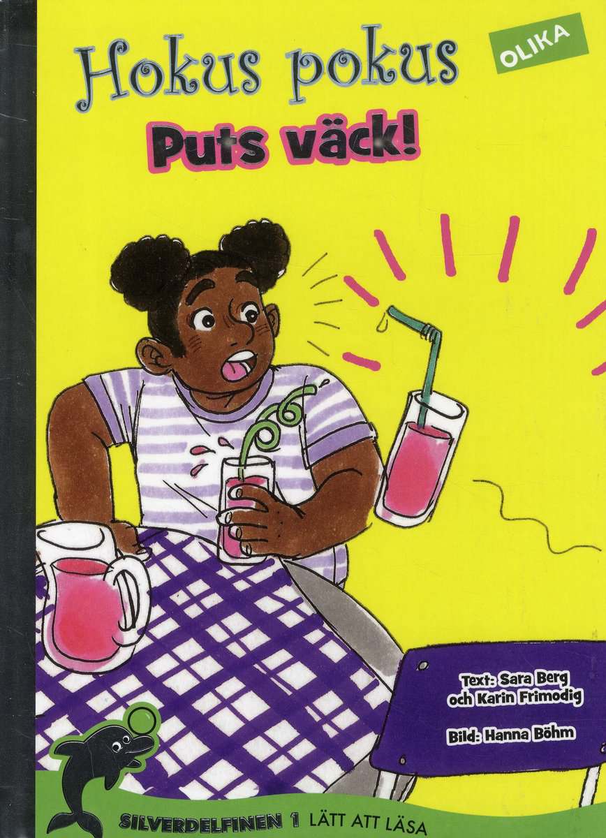 Berg, Sara ; Frimodig, Karin : Puts väck!