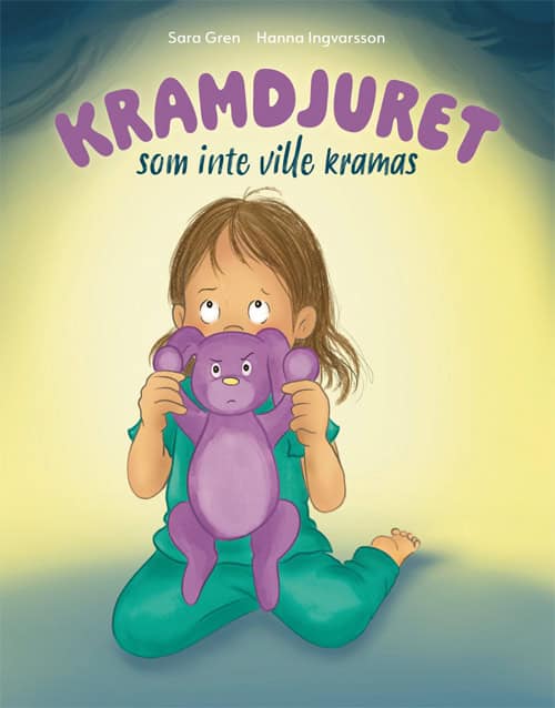 Sara Gren : Kramdjuret som inte ville kramas