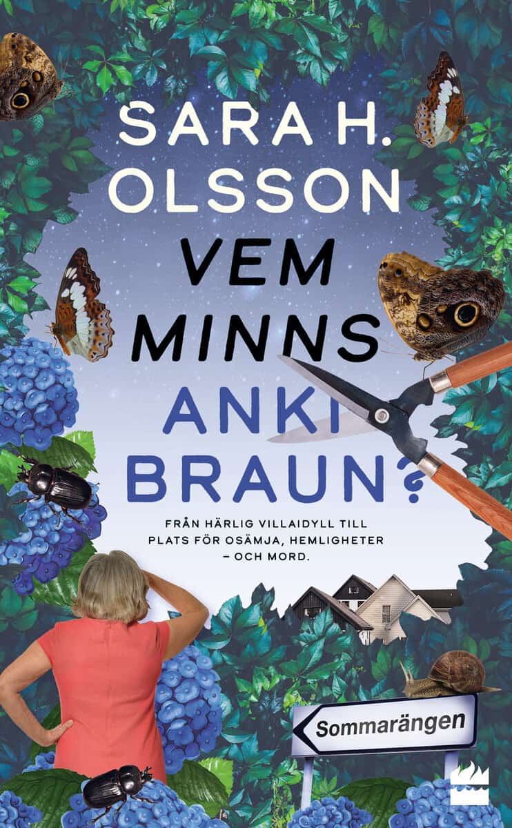 Sara H. Olsson : Vem minns Anki Braun?