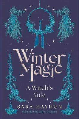 Sara Haydon : Winter Magic