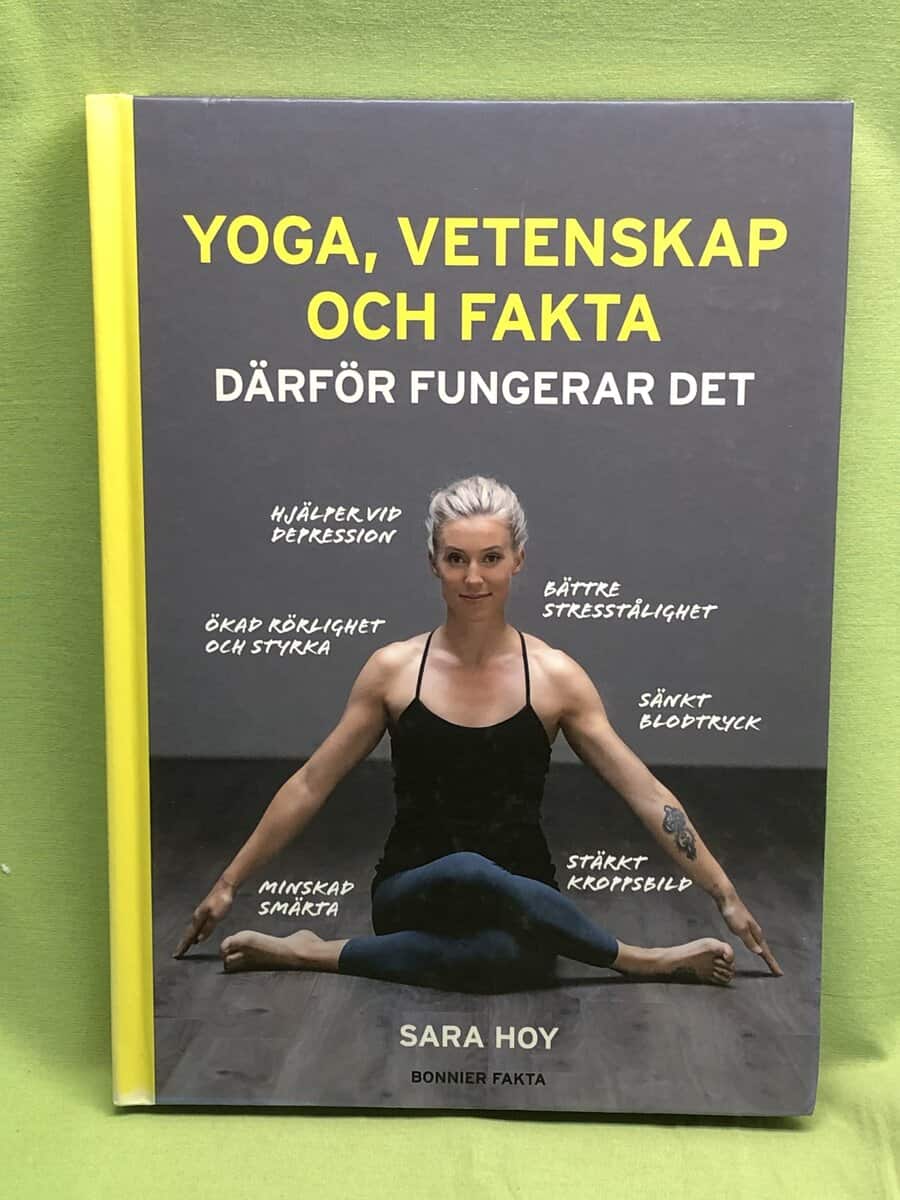 Sara Hoy : Yoga, vetenskap och fakta